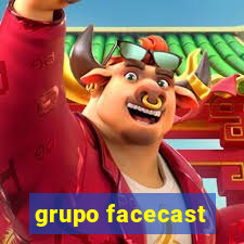 grupo facecast